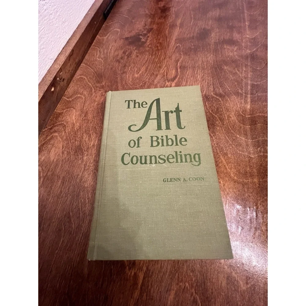 The Art of Bible Counseling - Glenn A. Coon VTG HC 1968